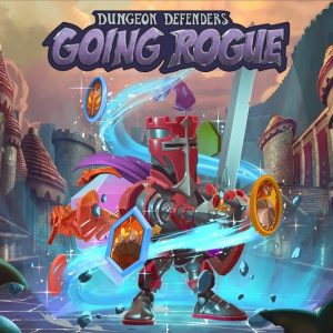 Dungeon Defenders: Going Rogue EU Steam CD Key