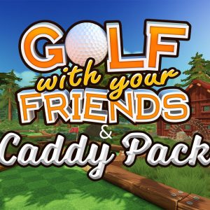 Golf With Your Friends + Caddy Pack DLC EU Steam CD Key