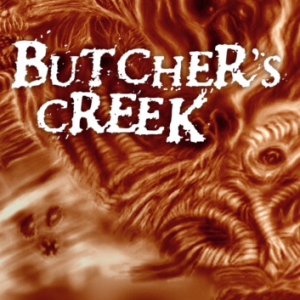 Butcher's Creek EU PC Steam CD Key