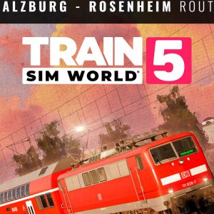 Train Sim World 5 - Bahnstrecke Salzburg - Rosenheim Route Add-On DLC EU XBOX One / Xbox Series X|S CD Key
