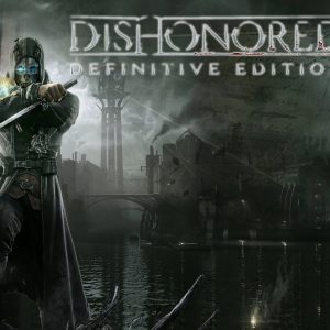 Dishonored Definitive Edition EU XBOX One CD Key