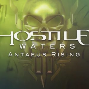 Hostile Waters: Antaeus Rising EU PC Steam CD Key