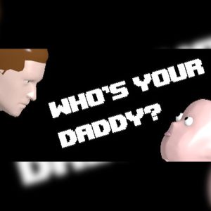 Who's Your Daddy EU Steam CD Key