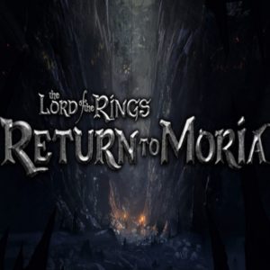The Lord of the Rings: Return to Moria EU Epic Games CD Key
