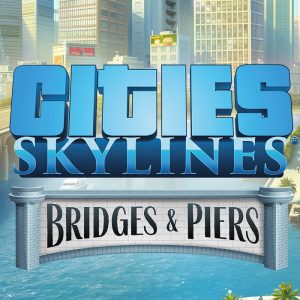 Cities: Skylines - Content Creator Pack: Bridges & Piers DLC EU Steam CD Key
