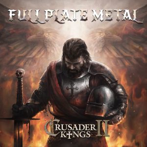 Crusader Kings II - Full Plate Metal DLC EU PC Steam CD Key