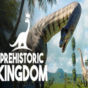 Prehistoric Kingdom EU Steam CD Key