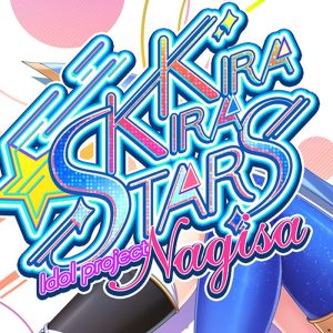 Kirakira stars idol project Nagisa EU PC Steam CD Key