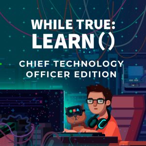 while True: learn() Chief Technology Officer Edition EU Steam CD Key