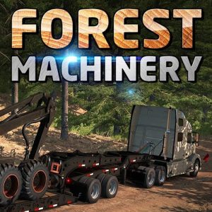 American Truck Simulator - Forest Machinery DLC EU Steam CD Key