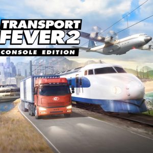 Transport Fever 2: Console Edition EU XBOX One / Xbox Series X|S CD Key