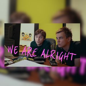 We Are Alright EU Steam CD Key