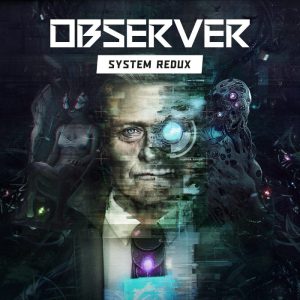 Observer: System Redux EU Steam Altergift