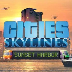 Cities: Skylines - Sunset Harbor DLC EU Steam Altergift