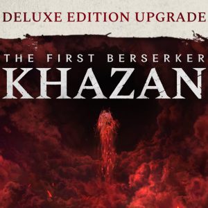 The First Berserker: Khazan - Deluxe Edition Upgrade DLC EU Xbox Series X|S  CD Key